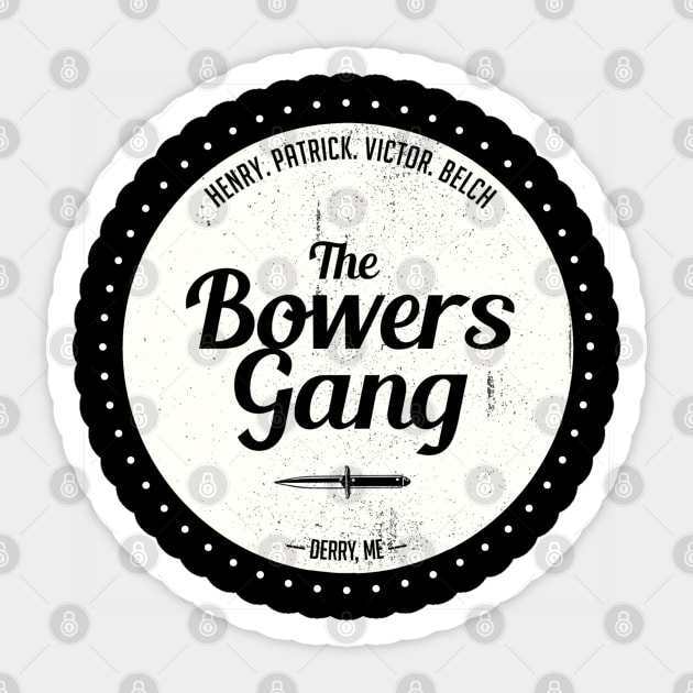 The Bowers Gang Sticker by Macabre